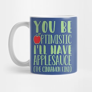 Applesauce Quote Mug